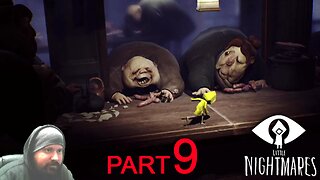 First Time Playing Little Nightmares PS4 - Part 9