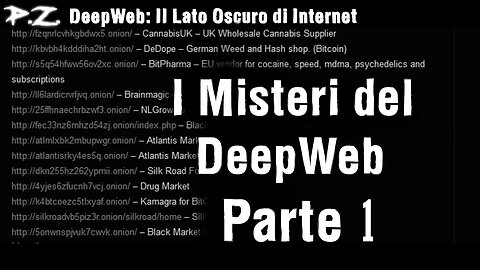 I Misteri del Deep Web la rete internet non indicizzata pt.1 DOCUMENTARIO