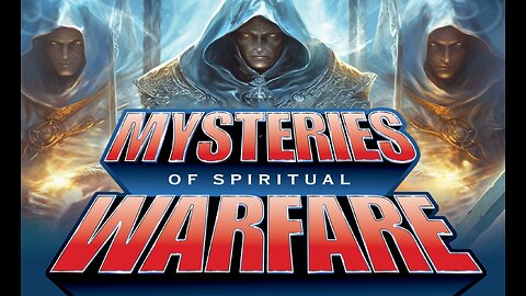 Mysteries Of Spiritual Warfare - Daniel Chapter 10