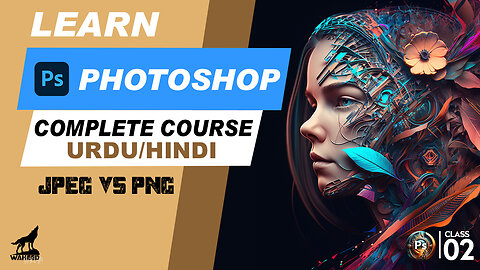 Unlock Your Graphic Design Potential with Photoshop Tips and Tricks | Lecture 02 in Hindi/Urdu