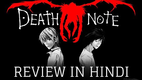 Death Note Review in Hindi: An Anime Classic or Overrated?