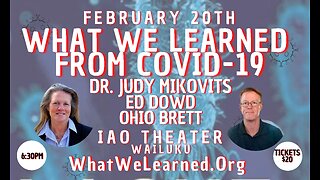 Night #2 What We Learned from Covid-19, Dr. Judy Mikovits, Ed Dowd, Dr. Milhoan, Ohio Brett