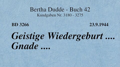 BD 3266 - GEISTIGE WIEDERGEBURT .... GNADE ....