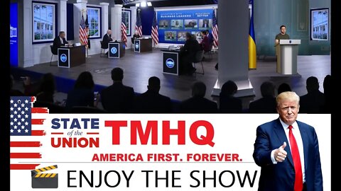 REPLAY: State of the Union Address 2022 by TMHQ America First Forever AFF