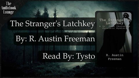 The Stranger's Latchkey, Crime Mystery & Fiction Story