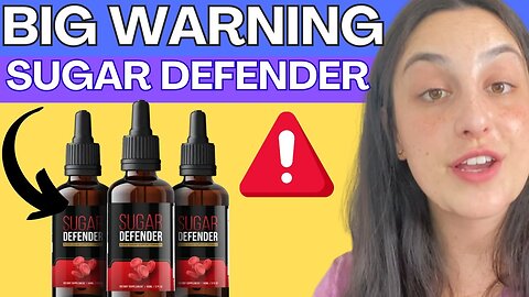 SUGAR DEFENDER ⚠️ BIG WARNING ! ⚠️ - Sugar Defender Review - Sugar Defender Buy - SUGARDEFENDER