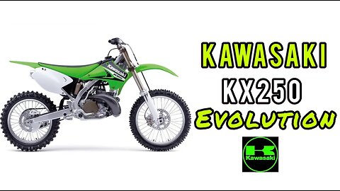 History of the Kawasaki KX 250