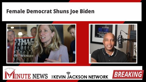 Female Democrat Shuns Joe Biden - The Kevin Jackson Network