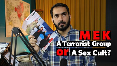 MEK, A Terrorist Group or Sex Cult