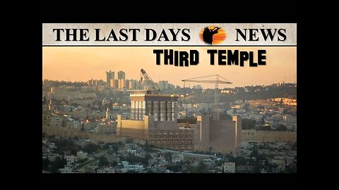 WOW! HUGE NEWS! Signs The Third Temple Is About To Be Built!