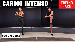 Treino de CARDIO INTENSO completo | 500 CALORIAS | Sem equipamentos | Treino HARD