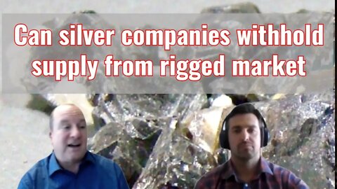 Can silver mining companies withhold supply?