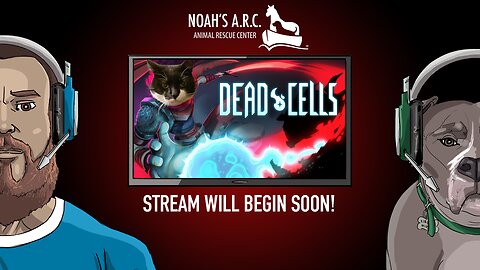 Dead Cells - Let's try Panchaku // Animal Rescue Stream
