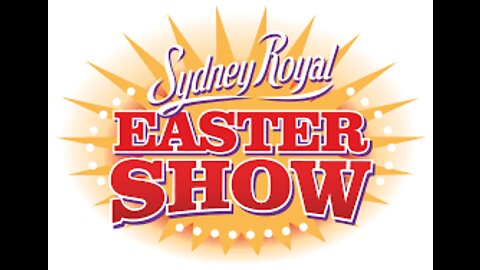 Sydney Royal EASTER SHOW | 200 Years in 2022