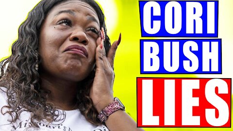 Rep Cori Bush Lies About Being Shot at by Supremacists During Ferguson March