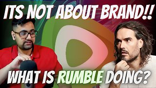 Its Not About Russel Brand!! What is rumble doing??