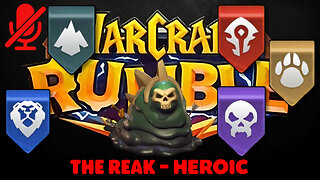 WarCraft Rumble - The Reak - Heroic