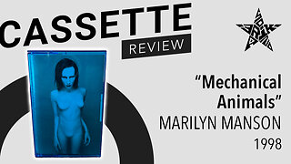 Marilyn Manson - “Mechanical Animals” [Blue Case] Cassette