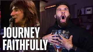 Journey - "Faithfully" (Reaction/Rant!!!)