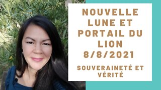 Nouvelle lune et portail du lion 8 août 2021