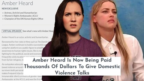 Rewarding abusive women: the Amber Heard story (wtf is this?)