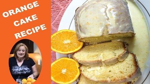 HOW TO MAKE HOMEMADE ORANGE CAKE with Easy Orange Glaze
