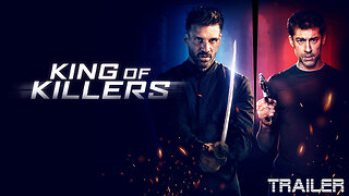 KING OF KILLERS - OFFICIAL TRAILER - 2023