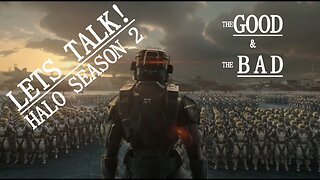 LETS TALK Halo Season 2