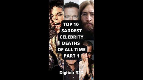 Top 10 Saddest Celebrity Deaths of All Time Part 1