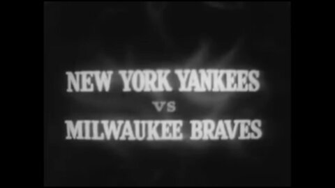 1957 World Series Game 1 Milwaukee Braves vs New York Yankees