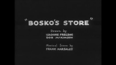 1932, 8-13, Looney Tunes, Bosko’s Store