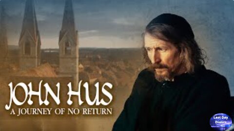 John Hus: A Journey of No Return (2016) | Full Movie | Peter Hosking | Jessica Boone | Jim High