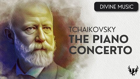 💥 Pyotr Tchaikovsky - The Piano Concerto 🎶