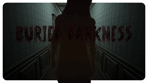 Buried Darkness | Full Game | 4K (No Commentary)