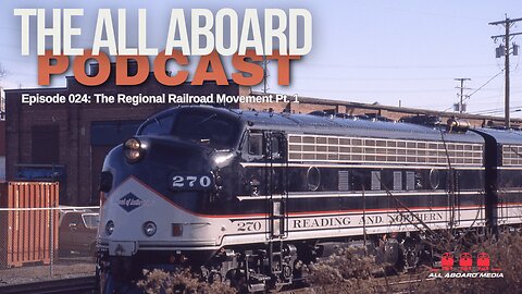 The Regional Railroad Movement Pt. 1