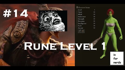 Elden Ring | Rune Level 1 | Part 14 | Still working on Fire Giant