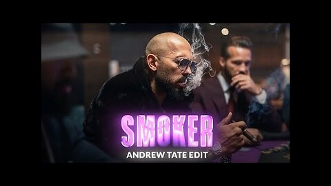 SMOKER | Andrew Tate Edit | TATE CONFIDENTIAL