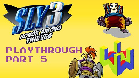 Sly 3: Honor Among Thieves Playthrough Part 5