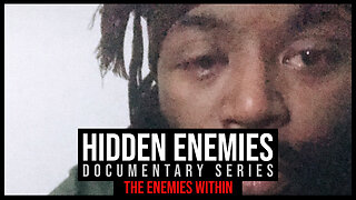 Hidden Enemies | The Enemies Within Part 1 | The Truth About American Hebrew Israelite Cults