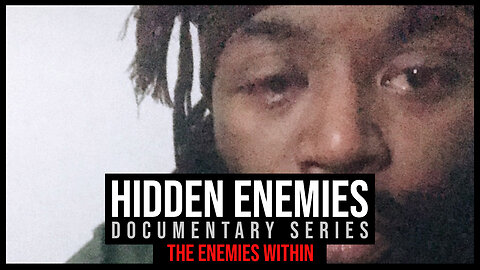 Hidden Enemies | The Enemies Within Part 1 | The Truth About American Hebrew Israelite Cults