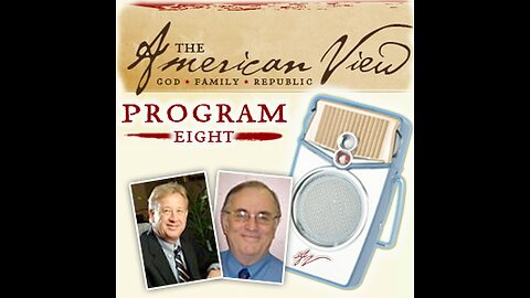 The American View #8: Interview with Newt Gingrich (June 5, 2005)