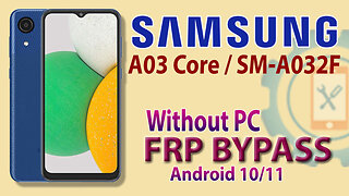 Samsung A03 Core (SM-A032F) FRP Bypass 2022 Without PC | New Method Google Account Bypass Android 11