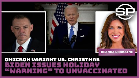 Omicron Variant Vs. Christmas: Biden Issues Holiday "Warning" to Unvaccinated