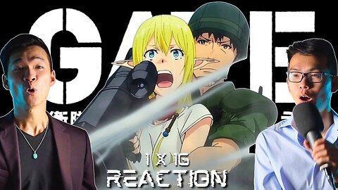 PULL THE TRIGGER!! - GATE Episode 16 Reaction