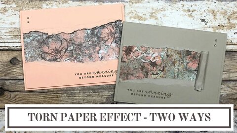 Torn Paper Effect Cards - Two Ways