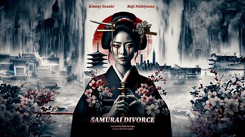 Samurai Divorce: A Tale of Love and Blades | Short Action Film