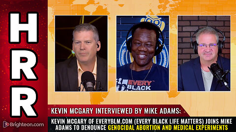 Kevin McGary of EveryBLM.com (Every Black Life Matters) joins Mike Adams...
