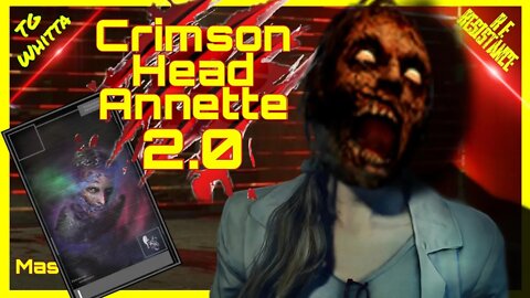 Resident Evil Resistance - Crimson Head Annette 2.0 Mastermind Build (October 1 Patch)