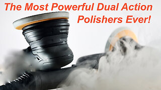 The Most Powerful D.A. Car Polishers Ever! EX620 Series