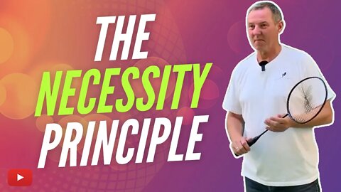 The Necessity Principle - Badminton Lessons and Tips from Morten Frost (Basicfeather)